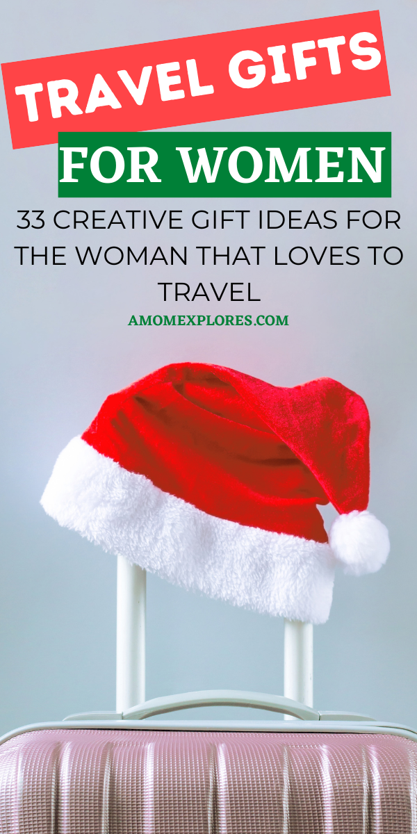 Travel Gift Ideas for Women — A Mom Explores