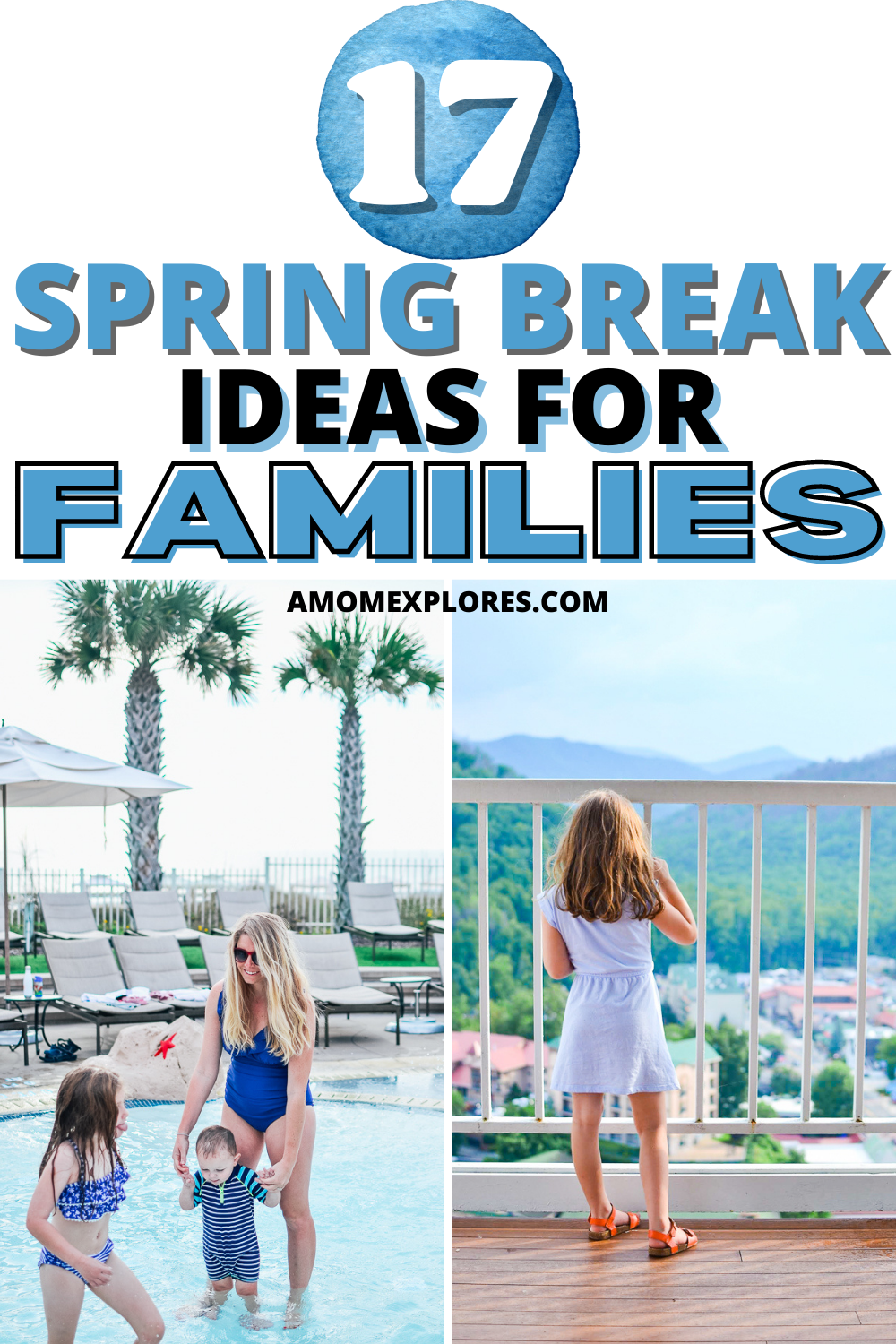 Spring Break Destinations for Families in the United States — A