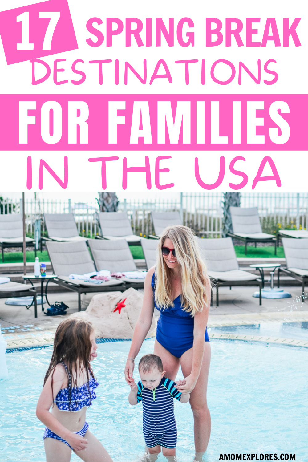 17 SPRING BREAK DESTINATIONS FOR FAMILIES IN THE USA.png