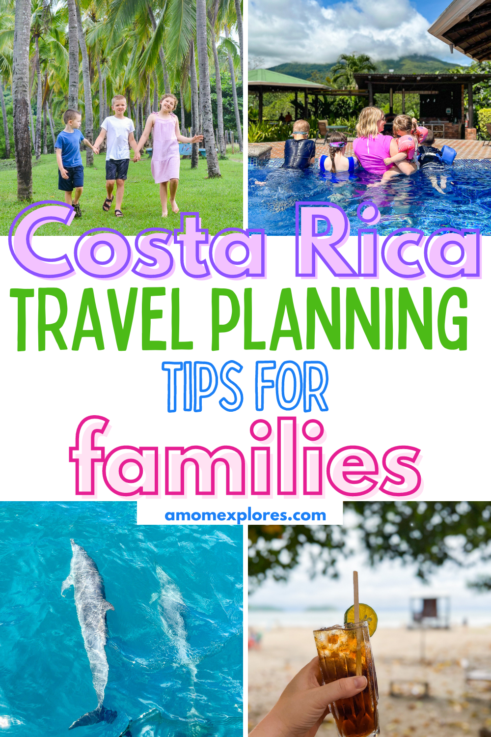 Costa Rica travel planning tips for families.png