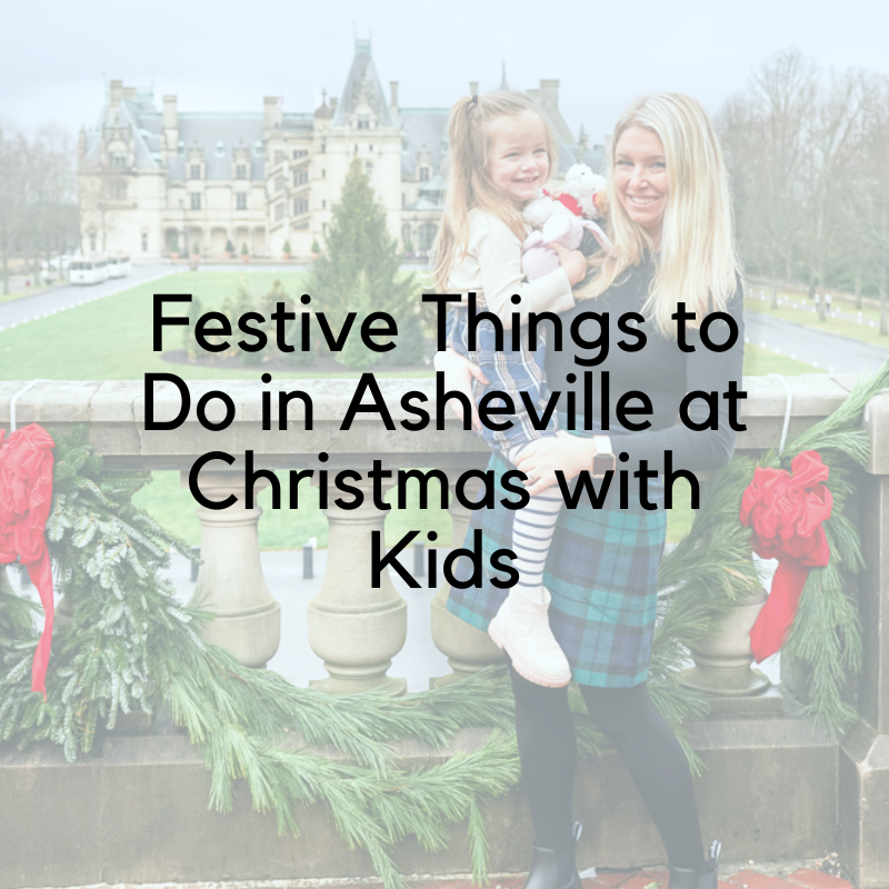 In Asheville At Christmas With Kids