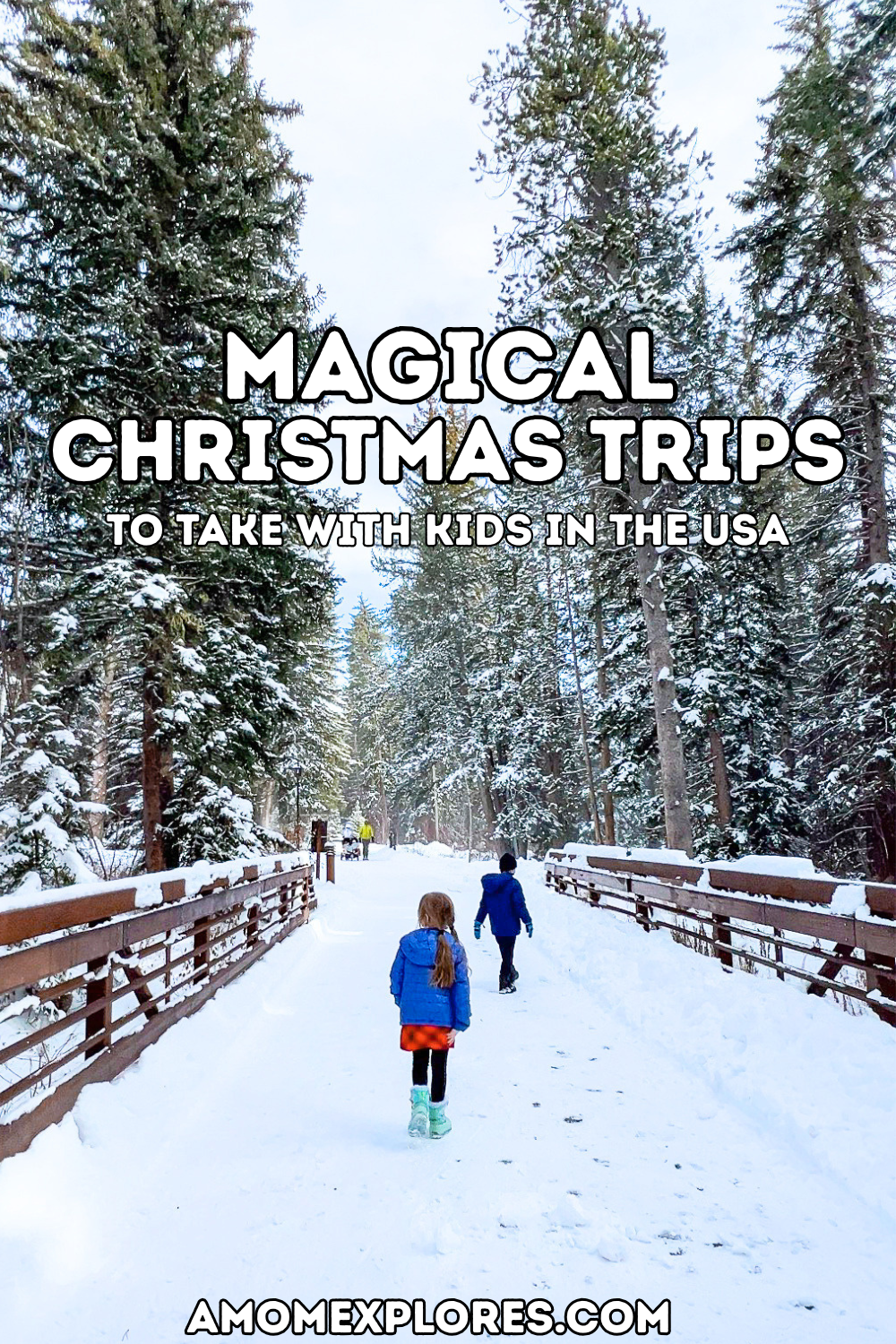 Magical Christmas Trips to Take with Kids in the USA-2.png