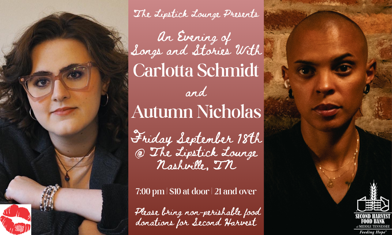 Carlotta Schmidt and Autumn Nicholas at Lipstick Lounge - Nashville, TN 