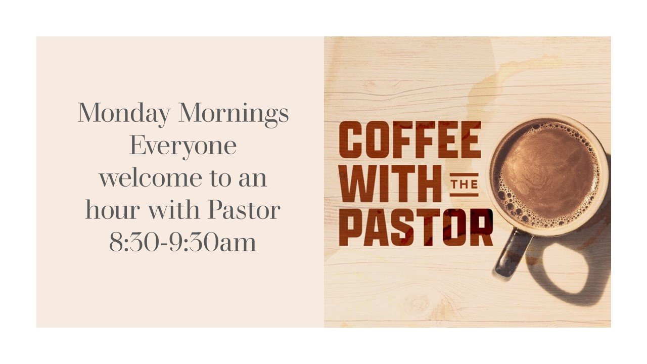 Coffee with Pastor Slide.jpg
