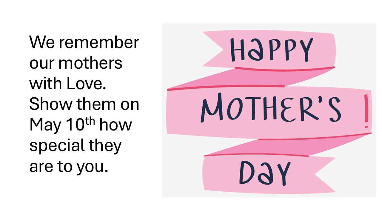 We remember our mothers with Love slide #2.png