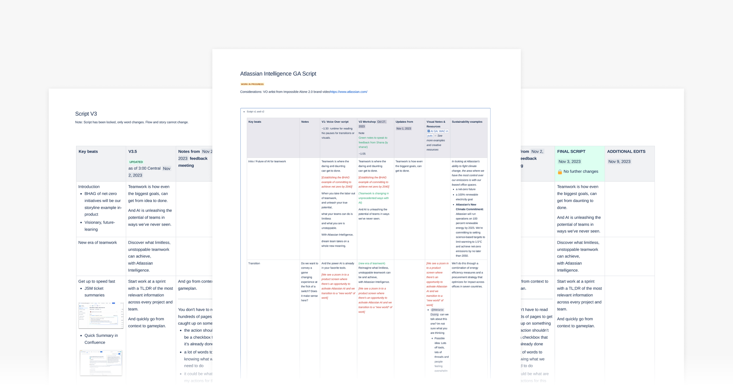   Script iterations:  collaborated with internal teams to establish sustainability narrative, VO and music 