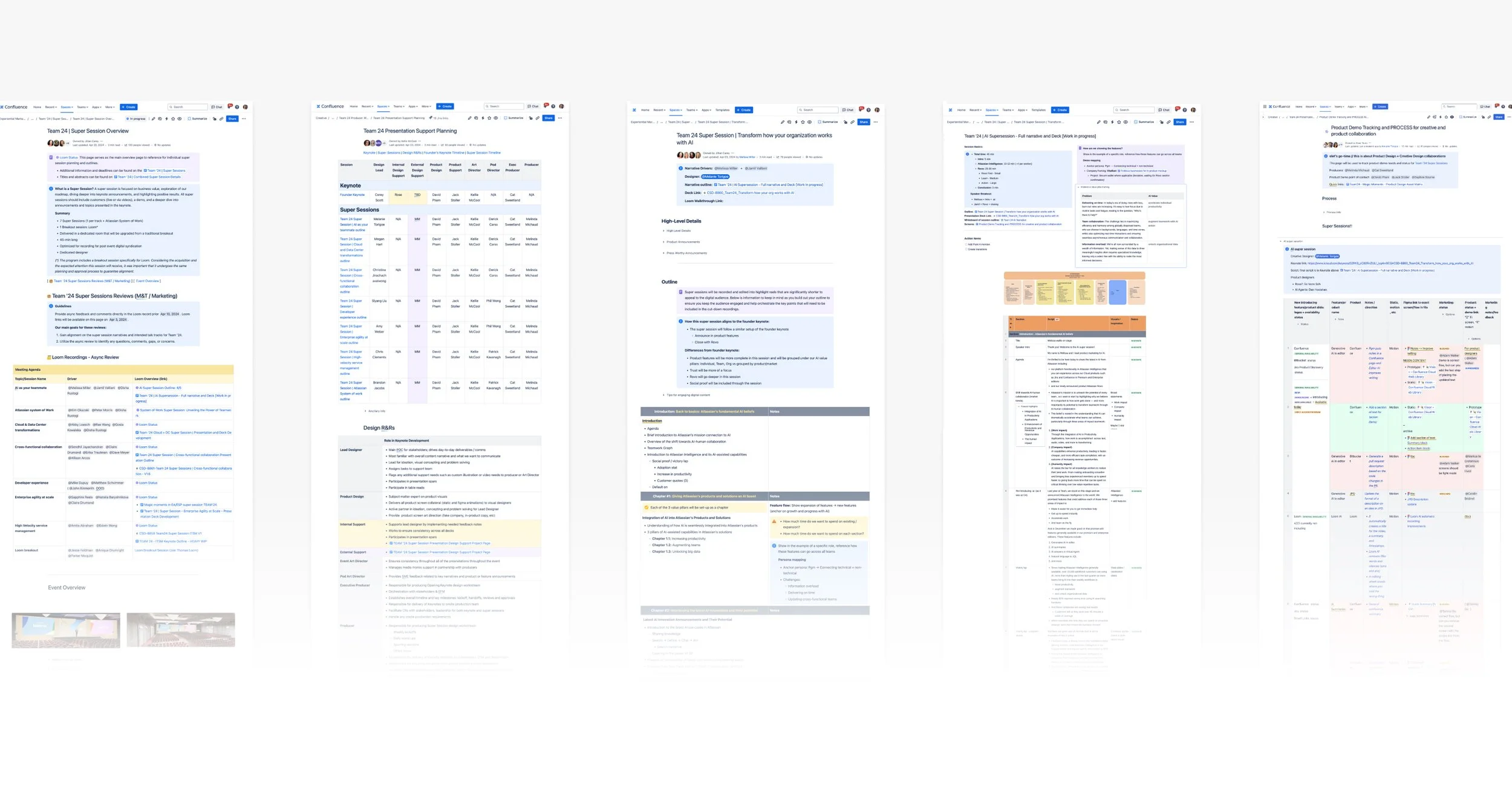   Alignment and communication : Confluence docs were key in keeping teams aligned across Creative, PMM and Product for the 7 Keynote Super Sessions and the AI Keynote I produced 