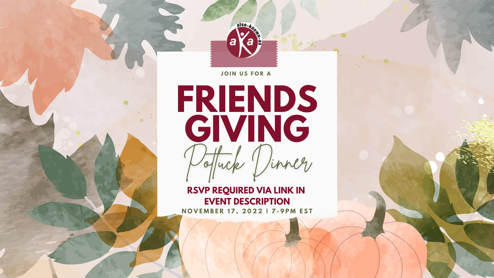 AKA November Friendsgiving!