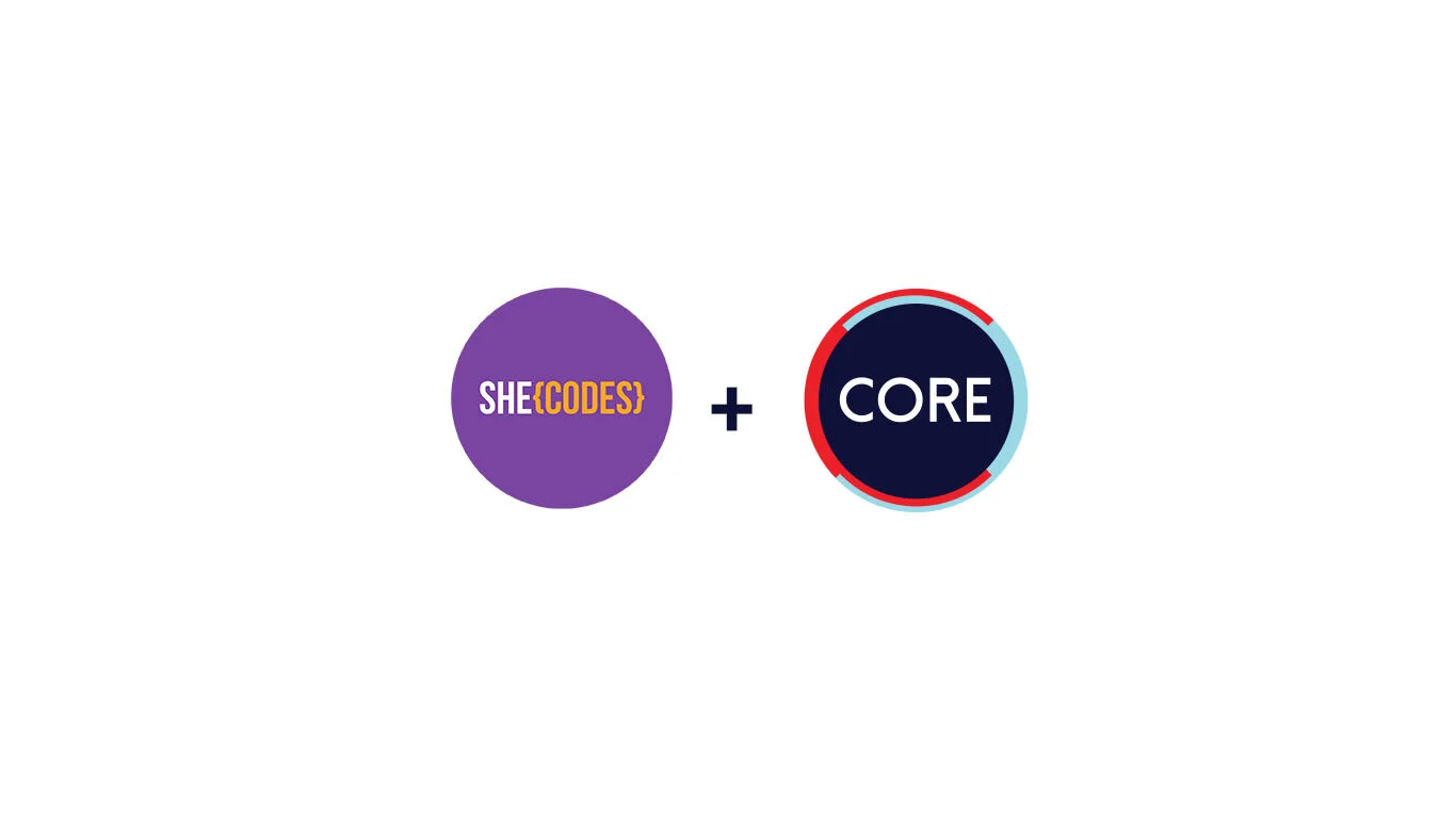 She Codes + CORE