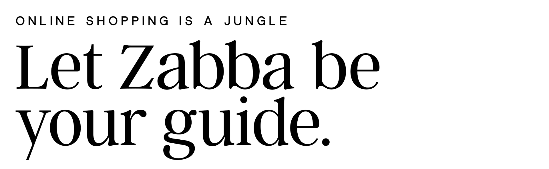 let-zabba-be-your-guide.png