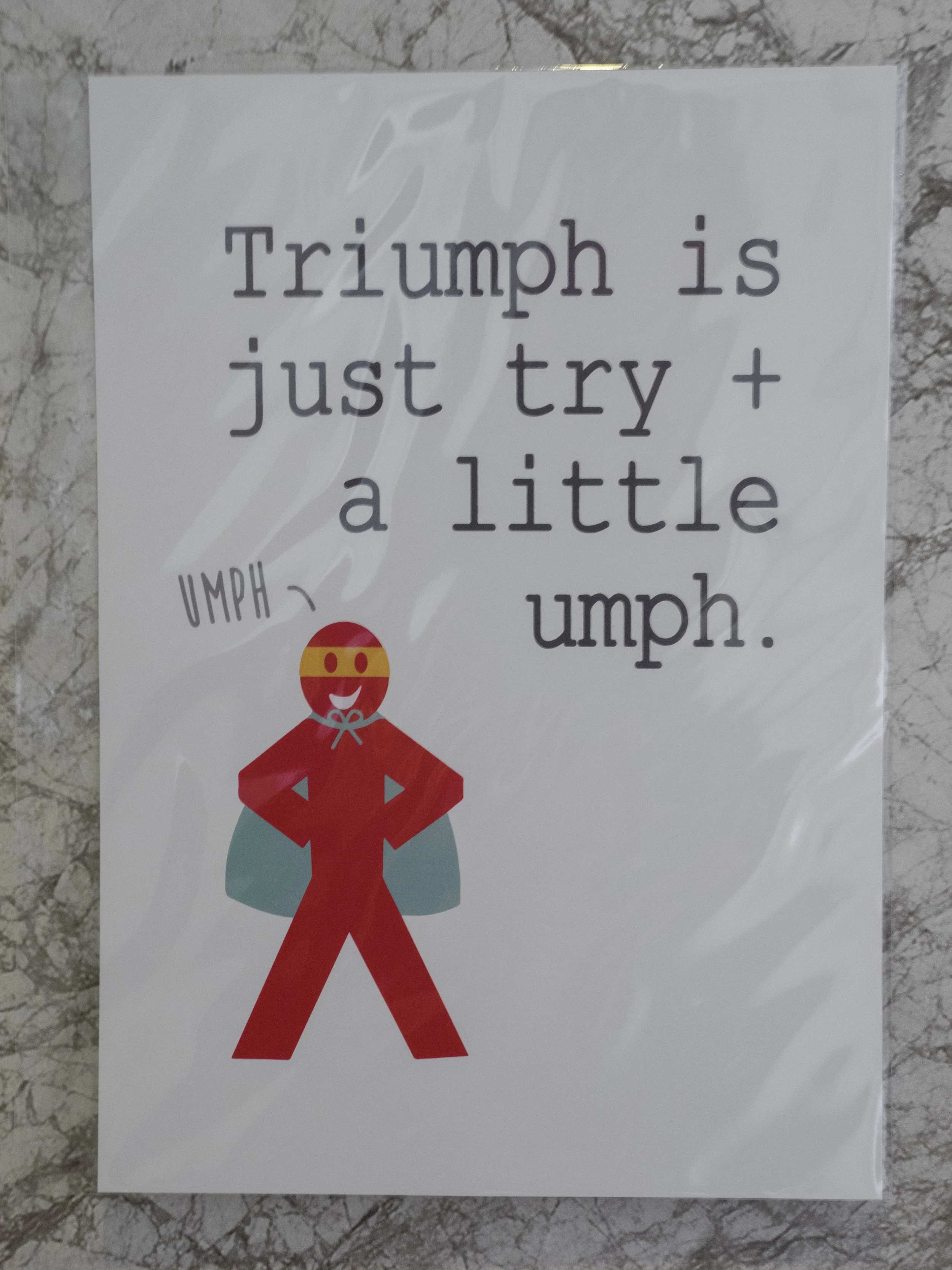 From now on, this little hero will motivate me every day to keep trying. Thank you Boeckie! :)