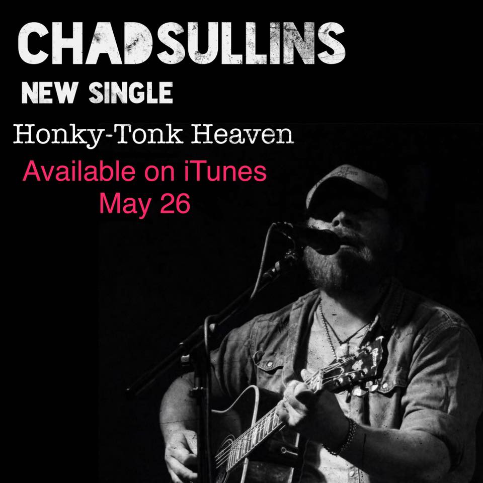 Chad Sullins: "Honky Tonk Heaven"