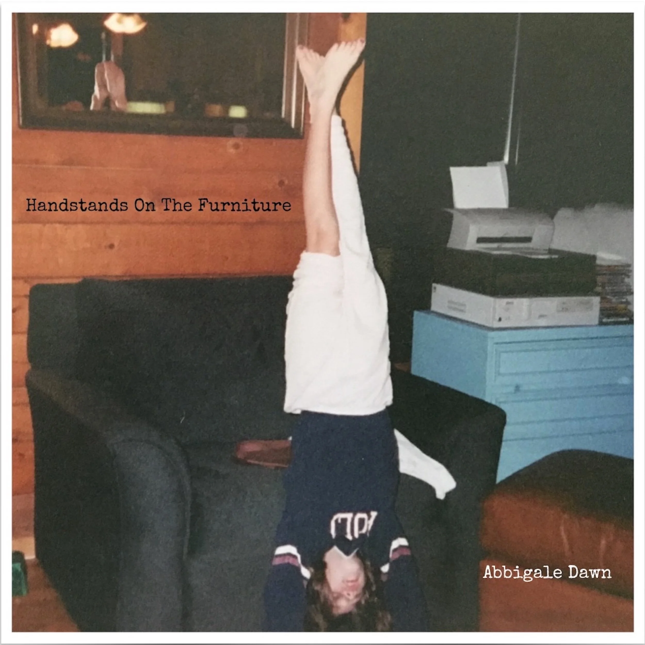 "Handstands on the Furniture" by Abbigale Dawn - Interview &amp; Review