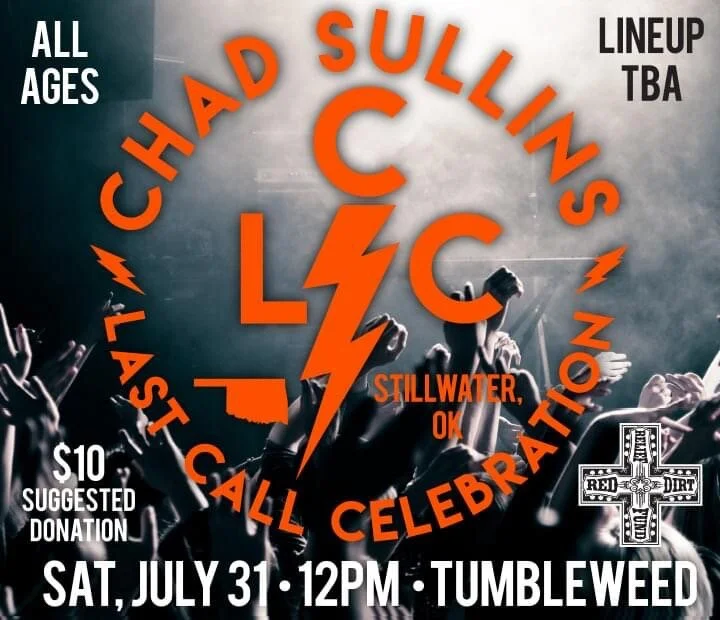 Chad Sullins’ Last Call Celebration - By Rick Owens