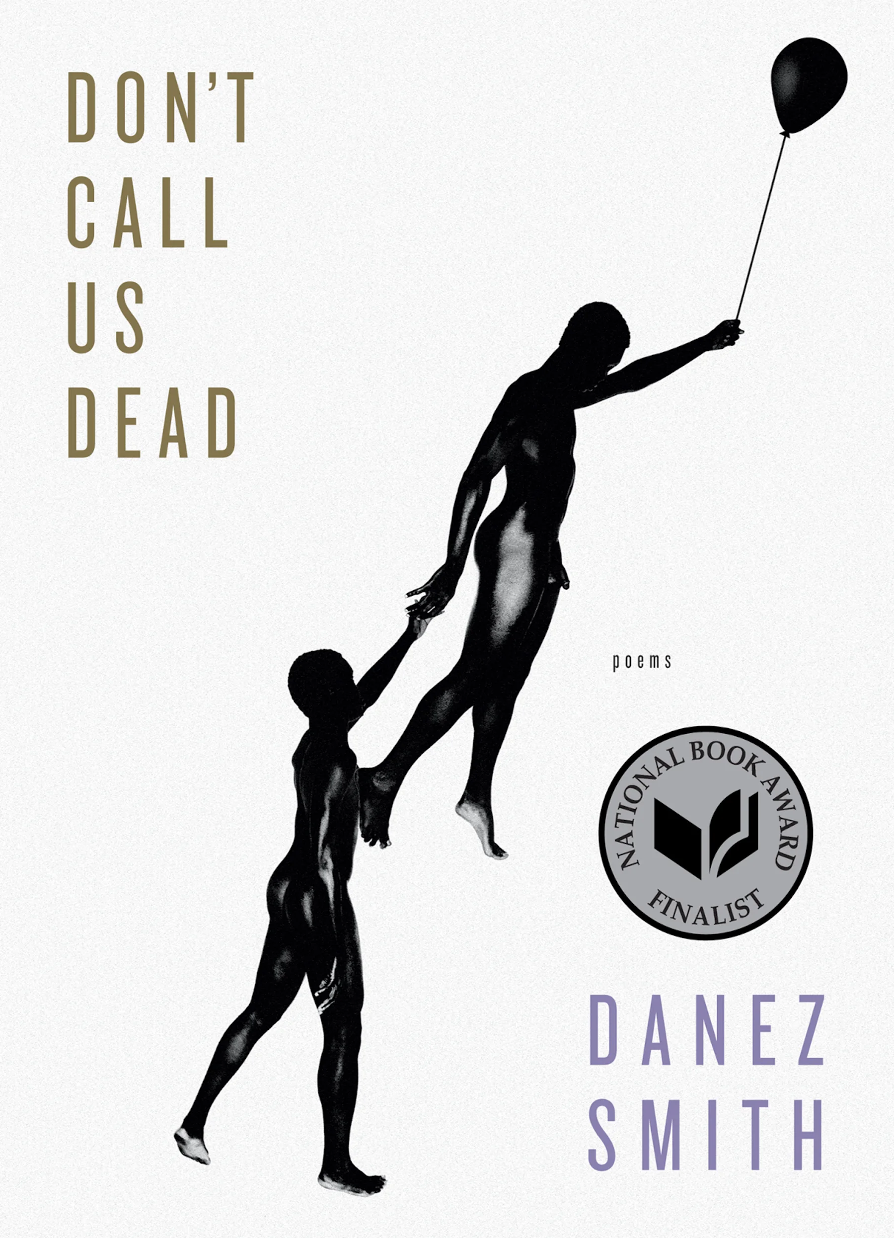 Don't Call Us Dead with NBA Seal (1).jpg