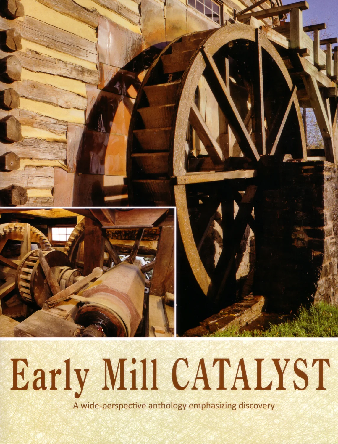 Early Mill CATALYST