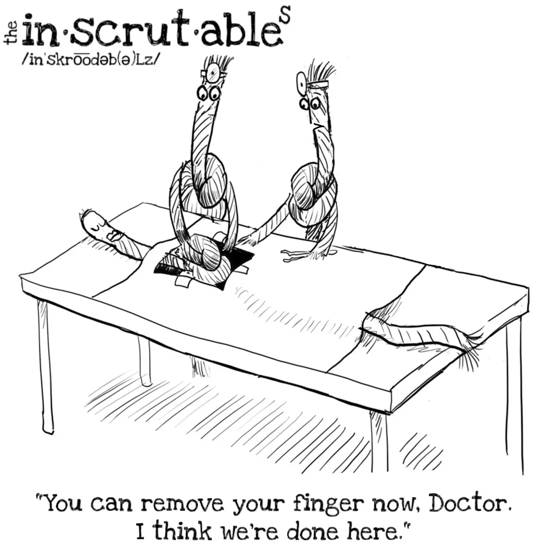 YouCanRemoveYourFingerNowDoctor.JPEG