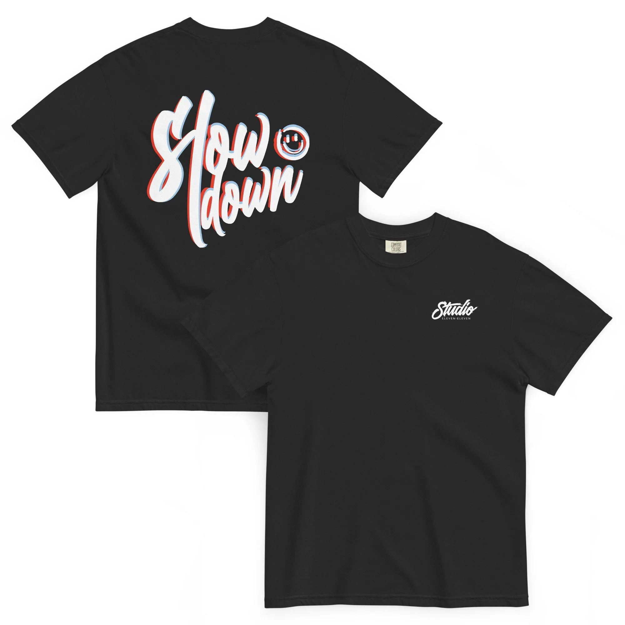 SLOW DOWN T-SHIRT