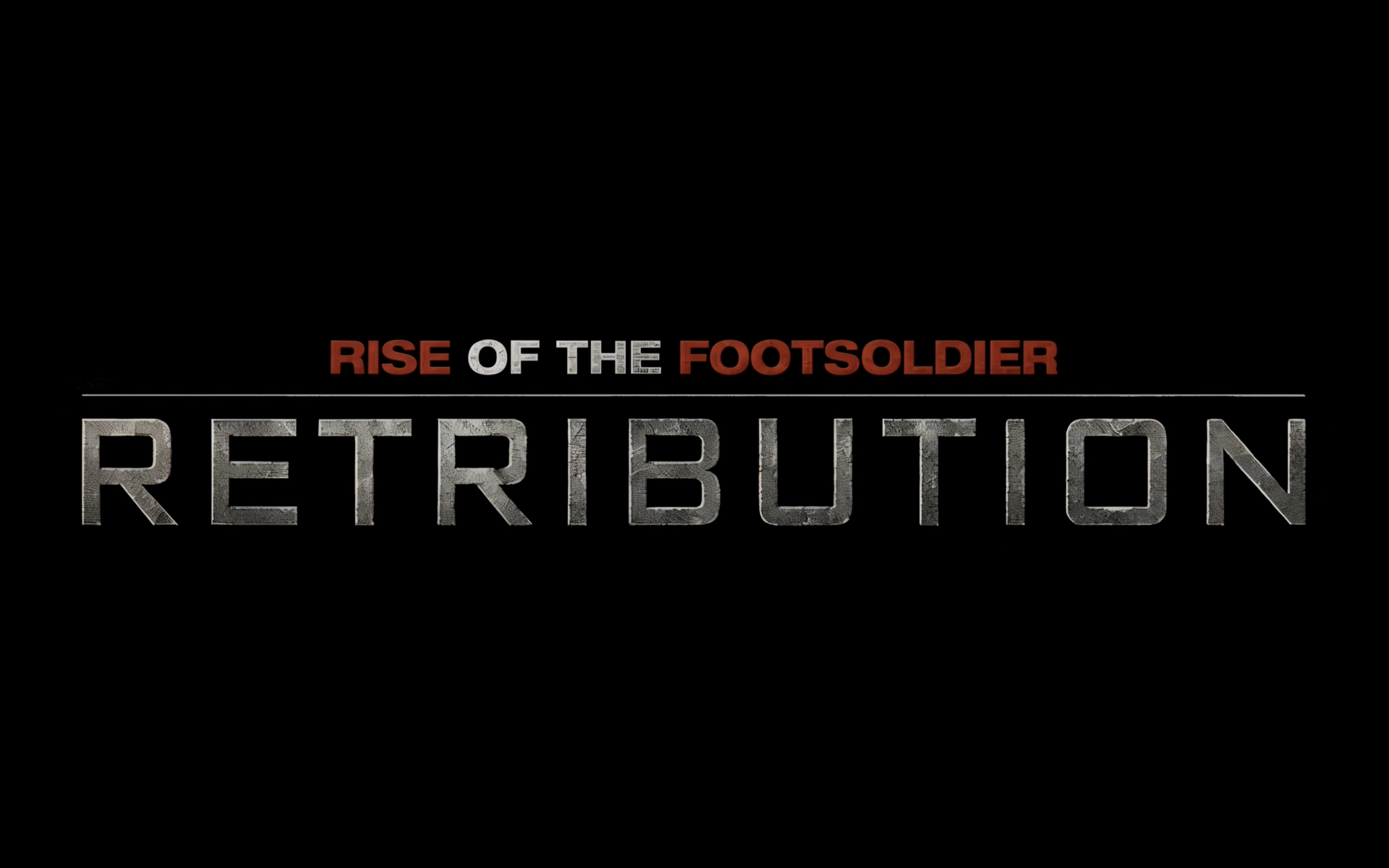Rise of the Footsoldier: Retribution OFFICIAL TRAILER