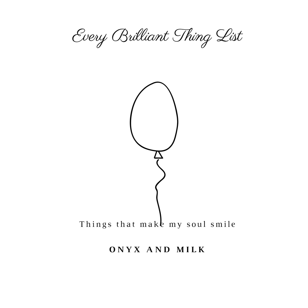 Every Brilliant Thing List 