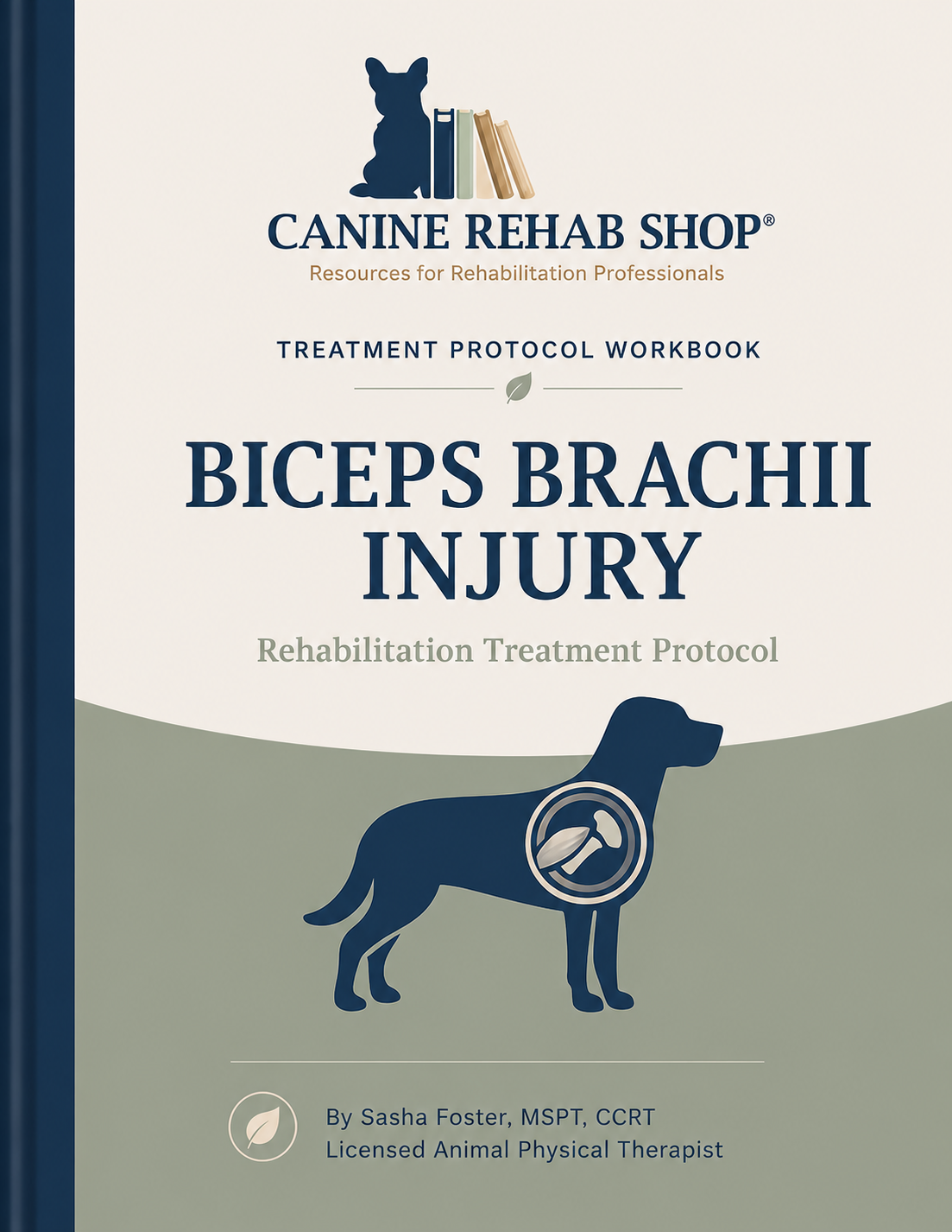 Biceps Brachii Injury Treatment Protocol Workbook – NEW 2026 Version