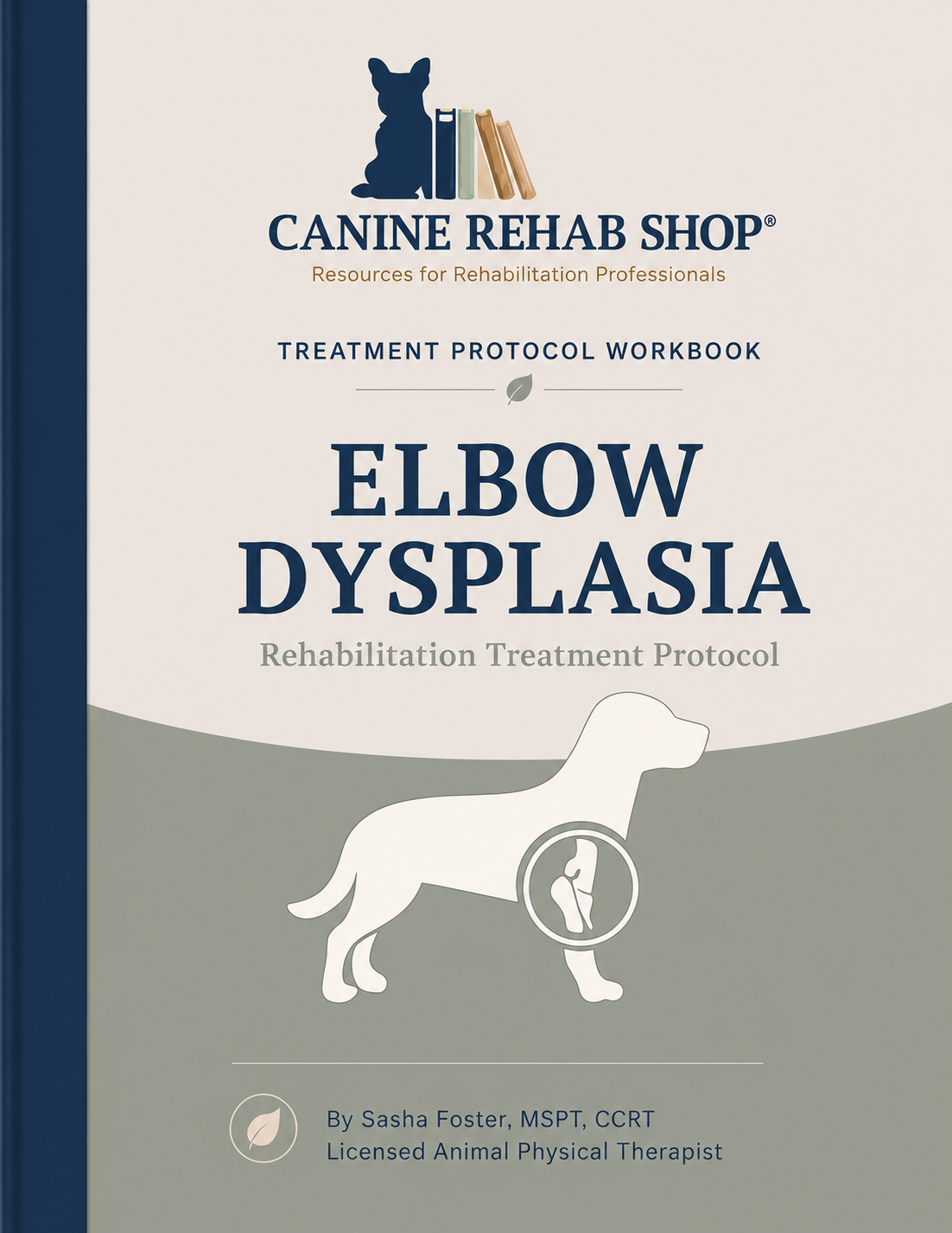 Elbow Dysplasia Protocol Workbook Coverpage.png