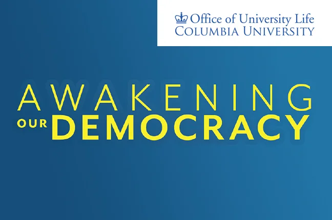 Moderator: Awakening Our Democracy