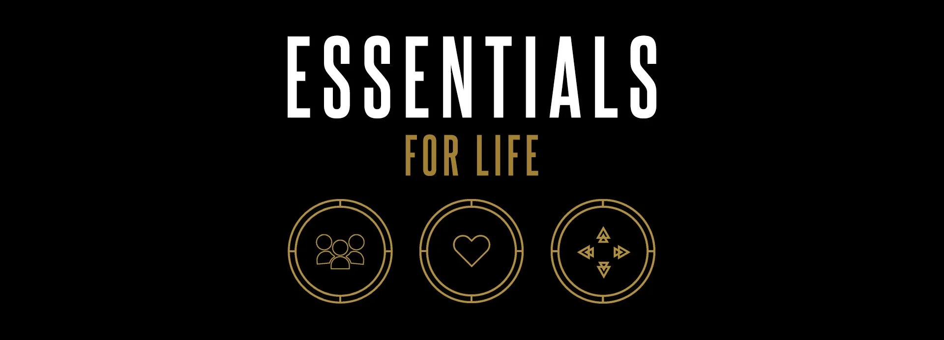 Essentials For Life – Small Group Bible Study