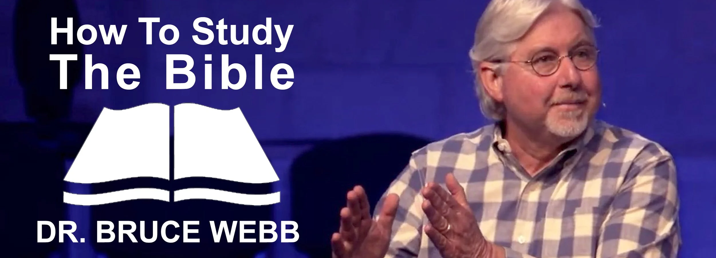 How To Study The Bible – Small Group Bible Study