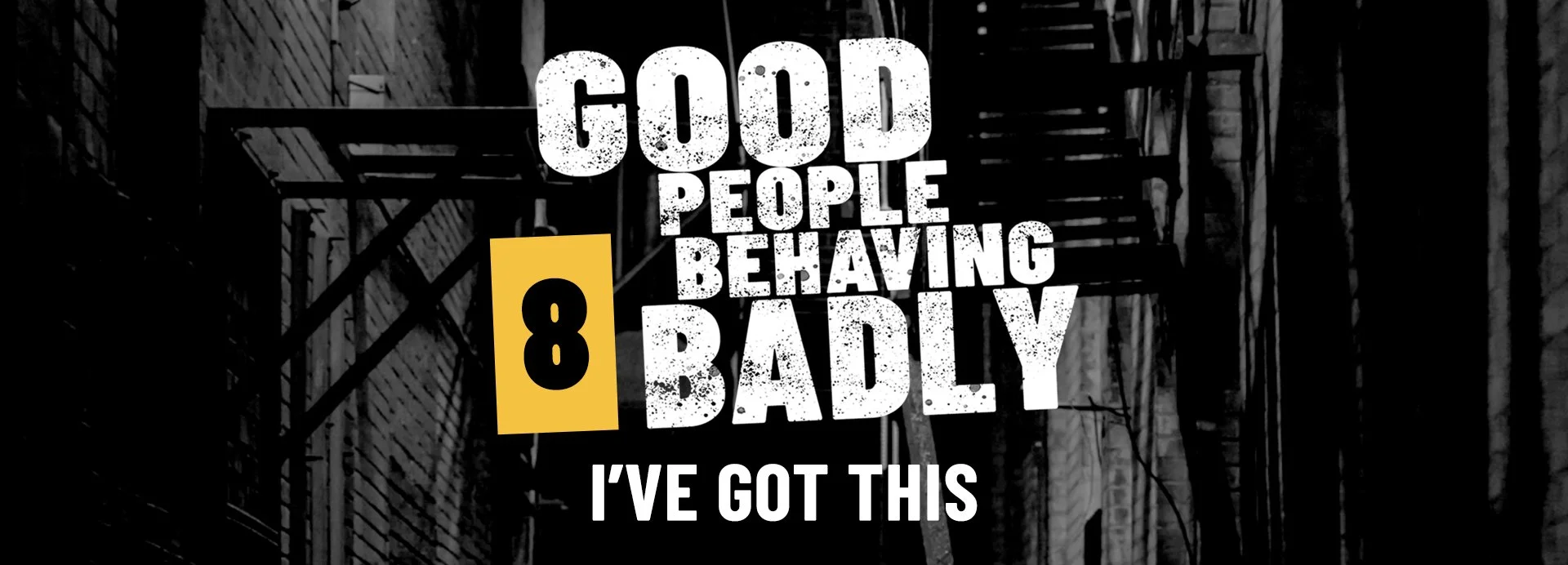 GPBB, Session 8: I've Got This!