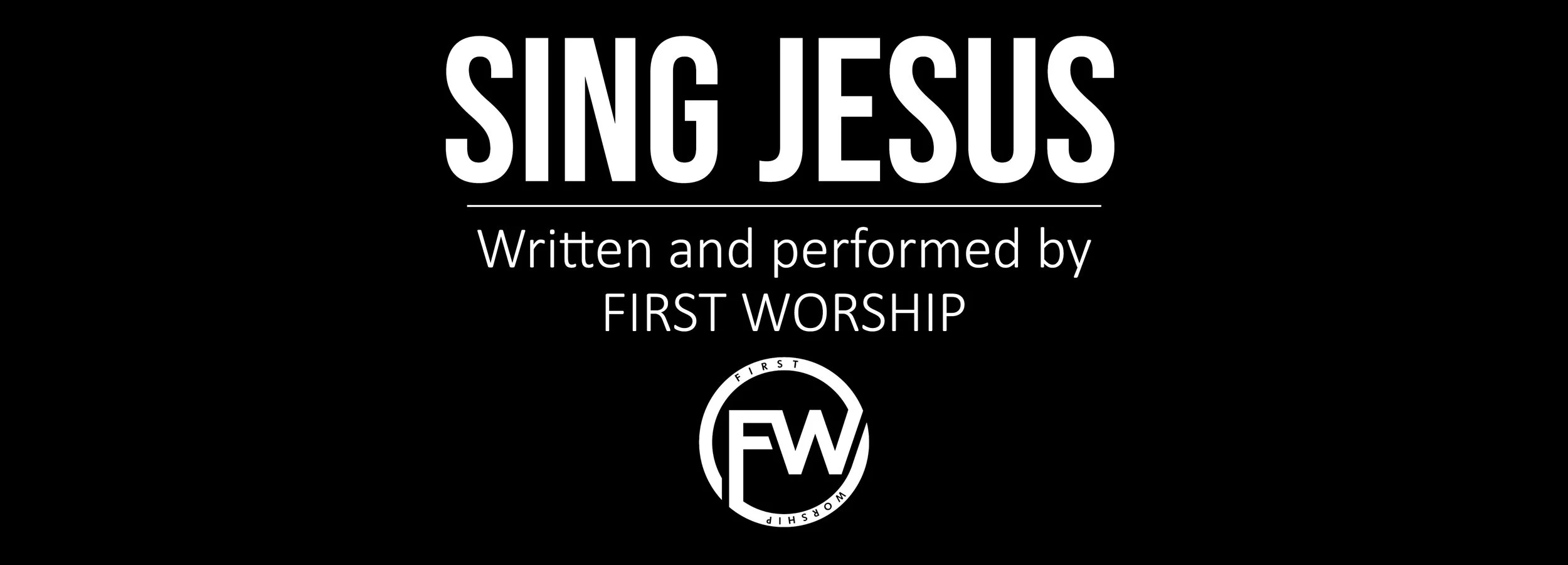 SING JESUS
