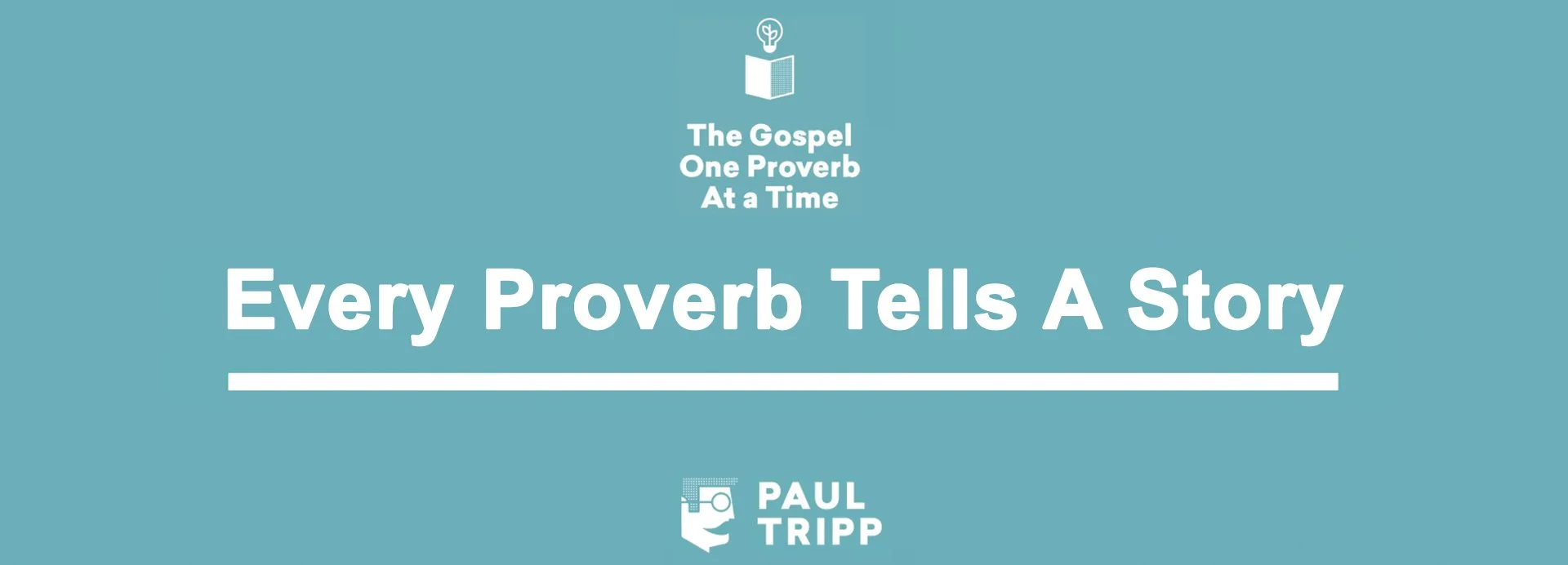 Every Proverb Tells A Story