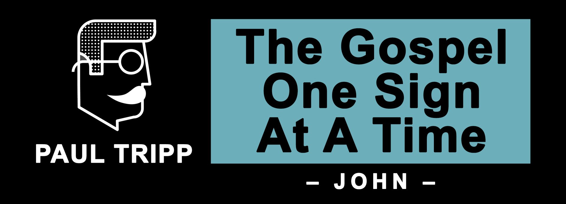 The Gospel One Sign at a Time