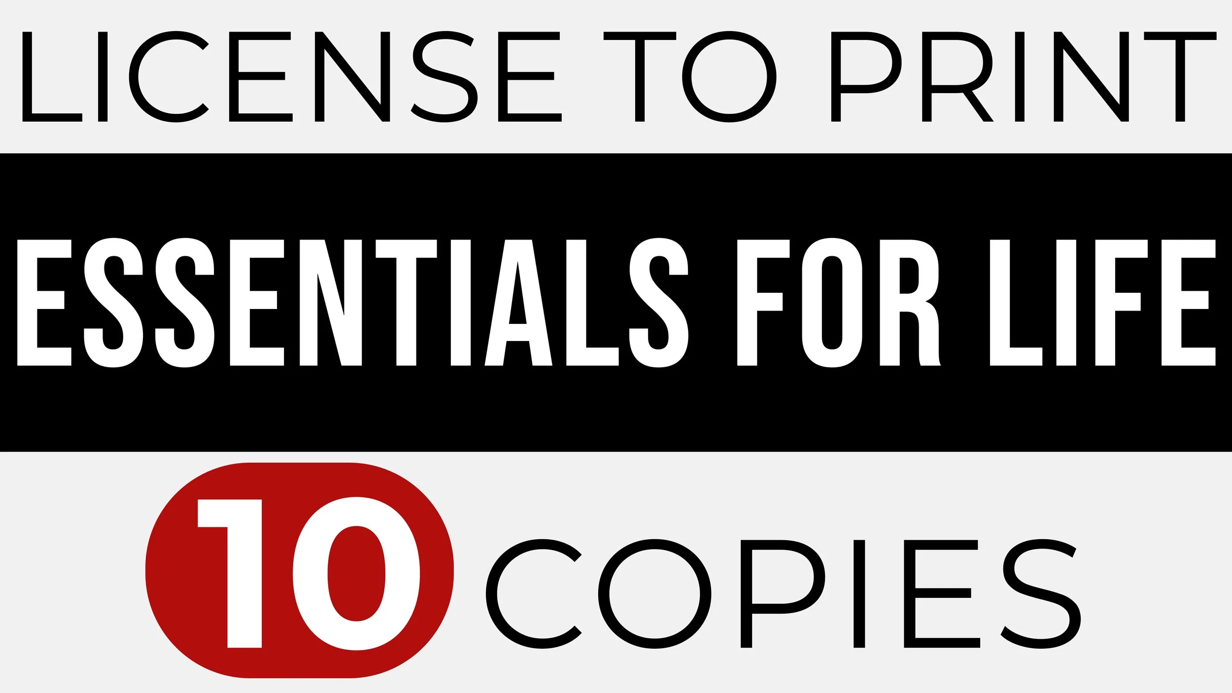 ESSENTIALS FOR LIFE – Print 10