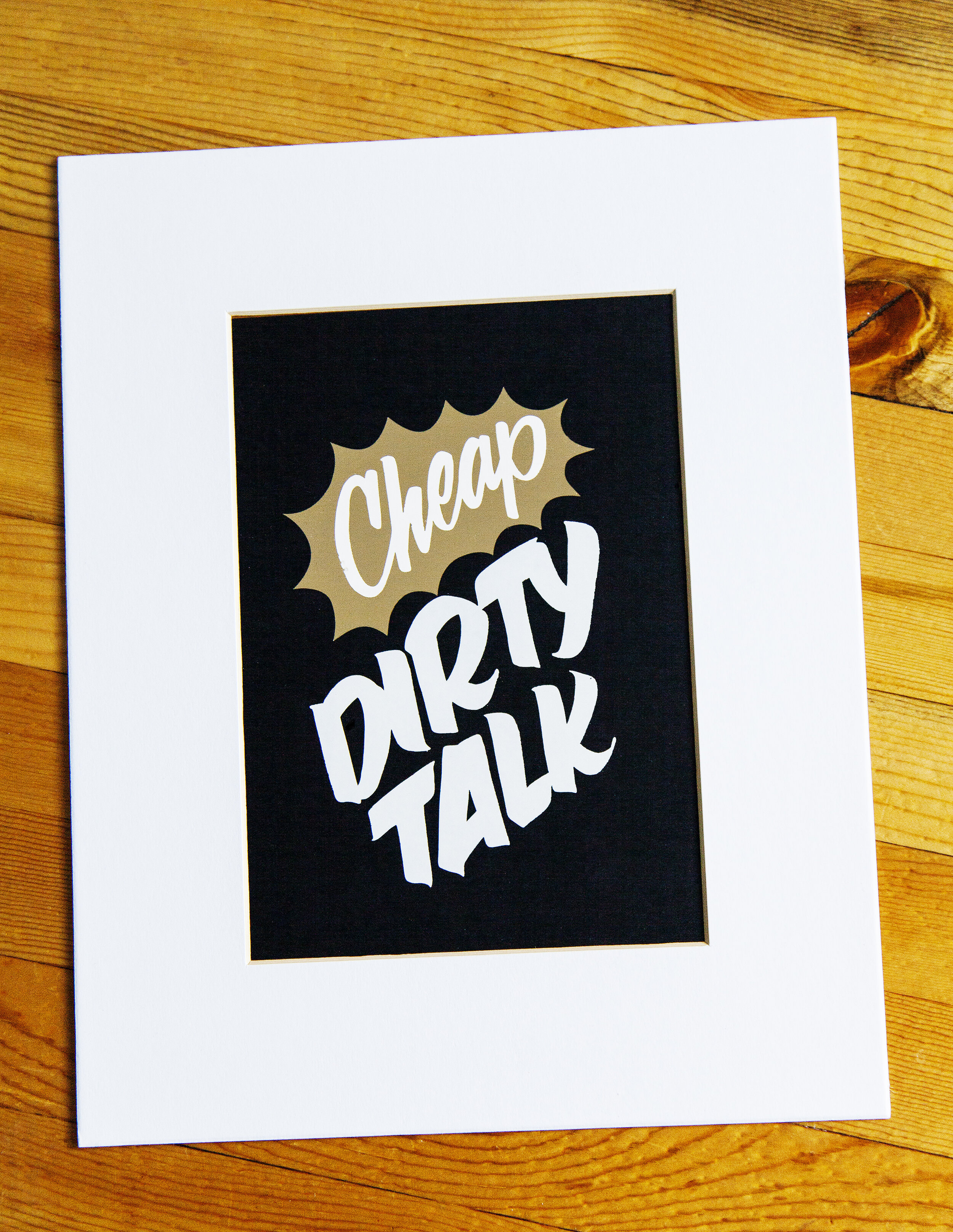 CHeapDirtyTalkMatted.jpg