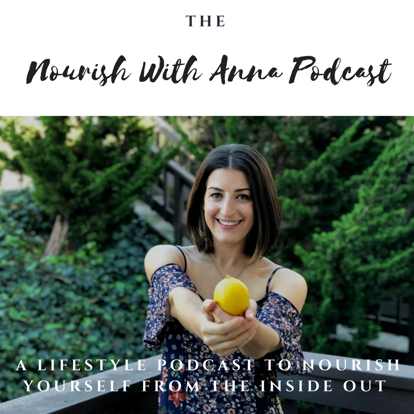 Nourish with Anna Podcast Image. .jpg