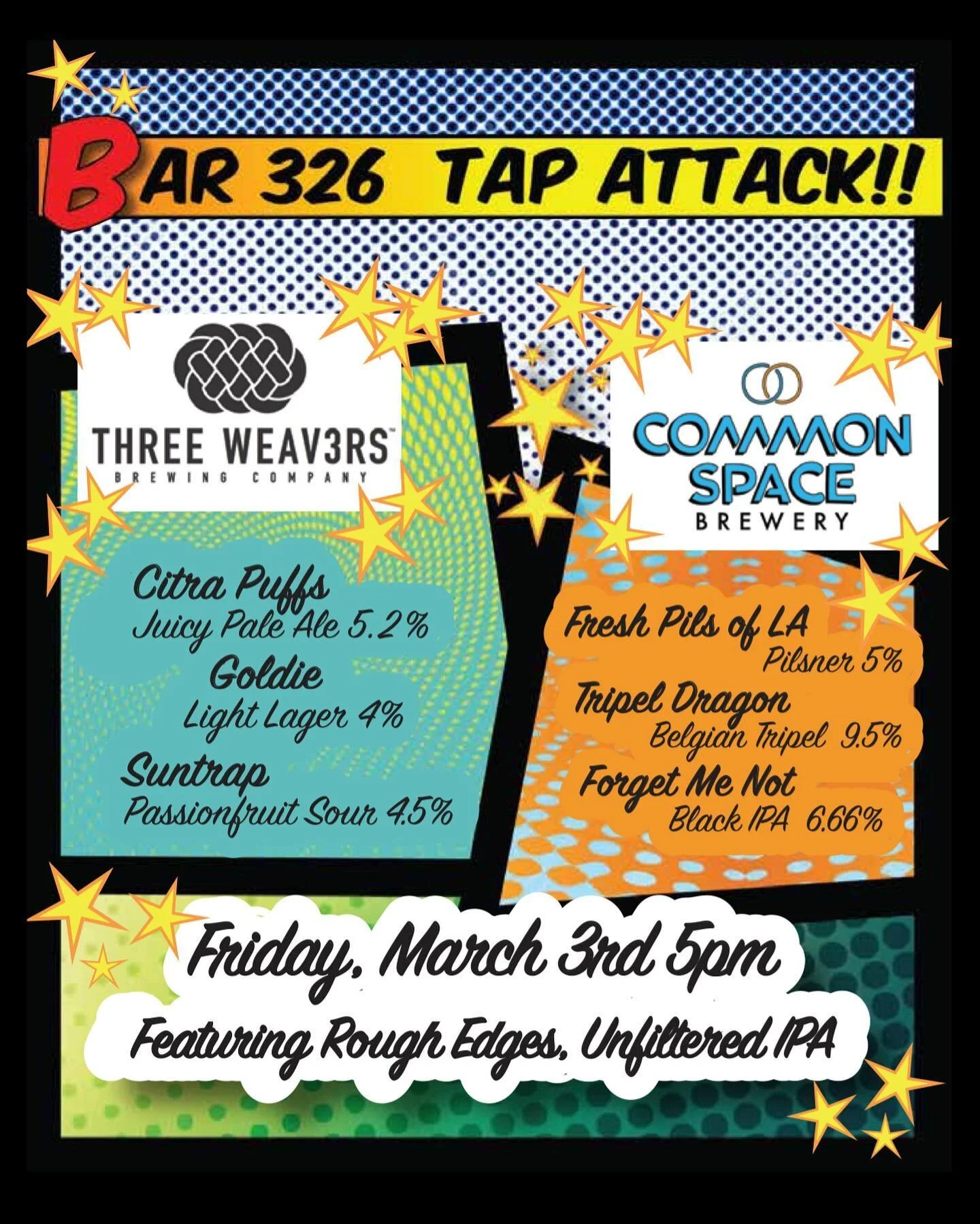 This Friday, Tap Attack at Bar 326 featuring Three Weavers & Common Space collab brew, Rough Edges Unfiltered IPA, and more! Cheers 🍻 
#bar326 #farmersmarketbar326 #originalfarmersmarket #farmersmarketla #roughedges #roughedgesipa #taptakeover