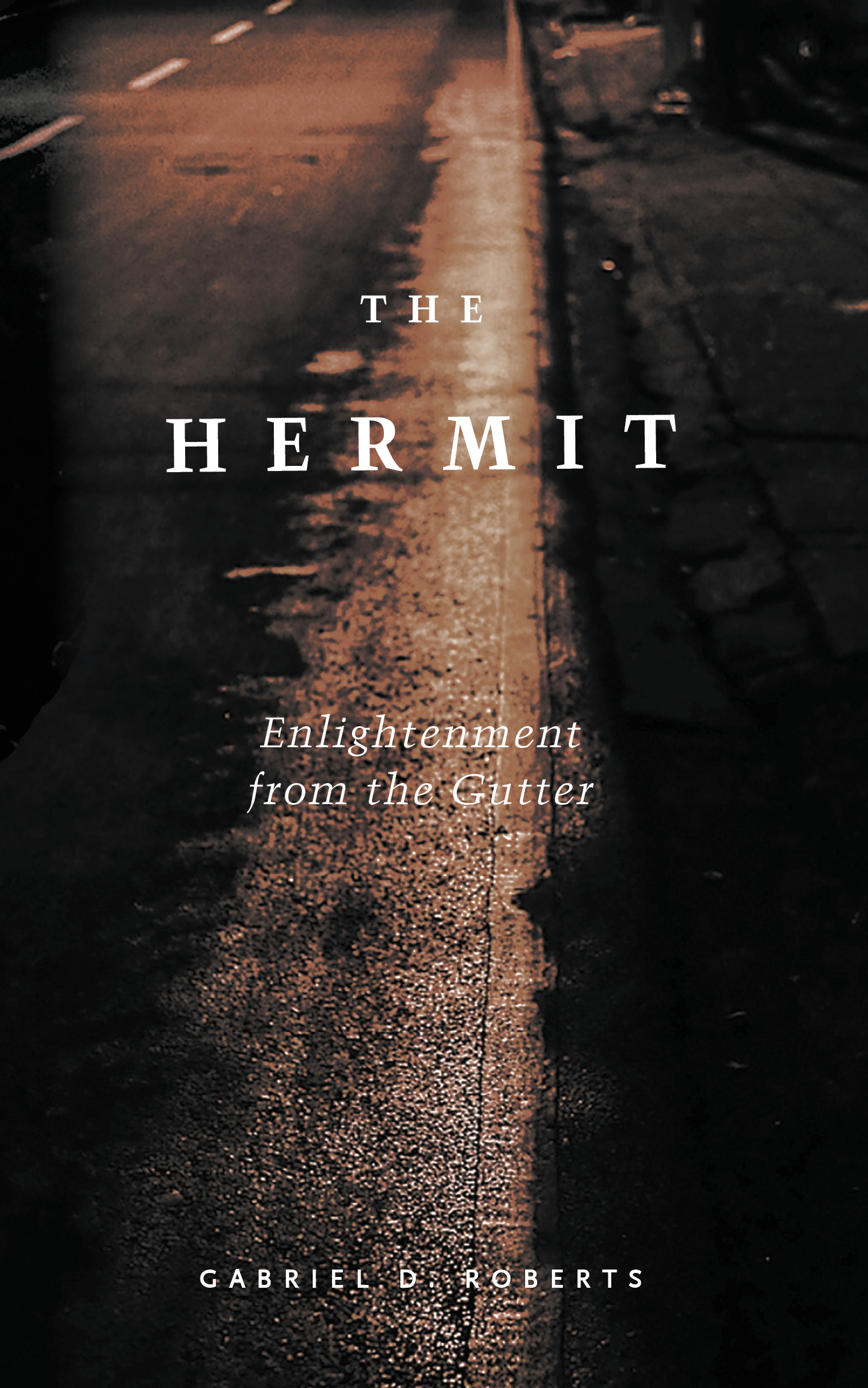 The Hermit: Enlightenment from the Gutter