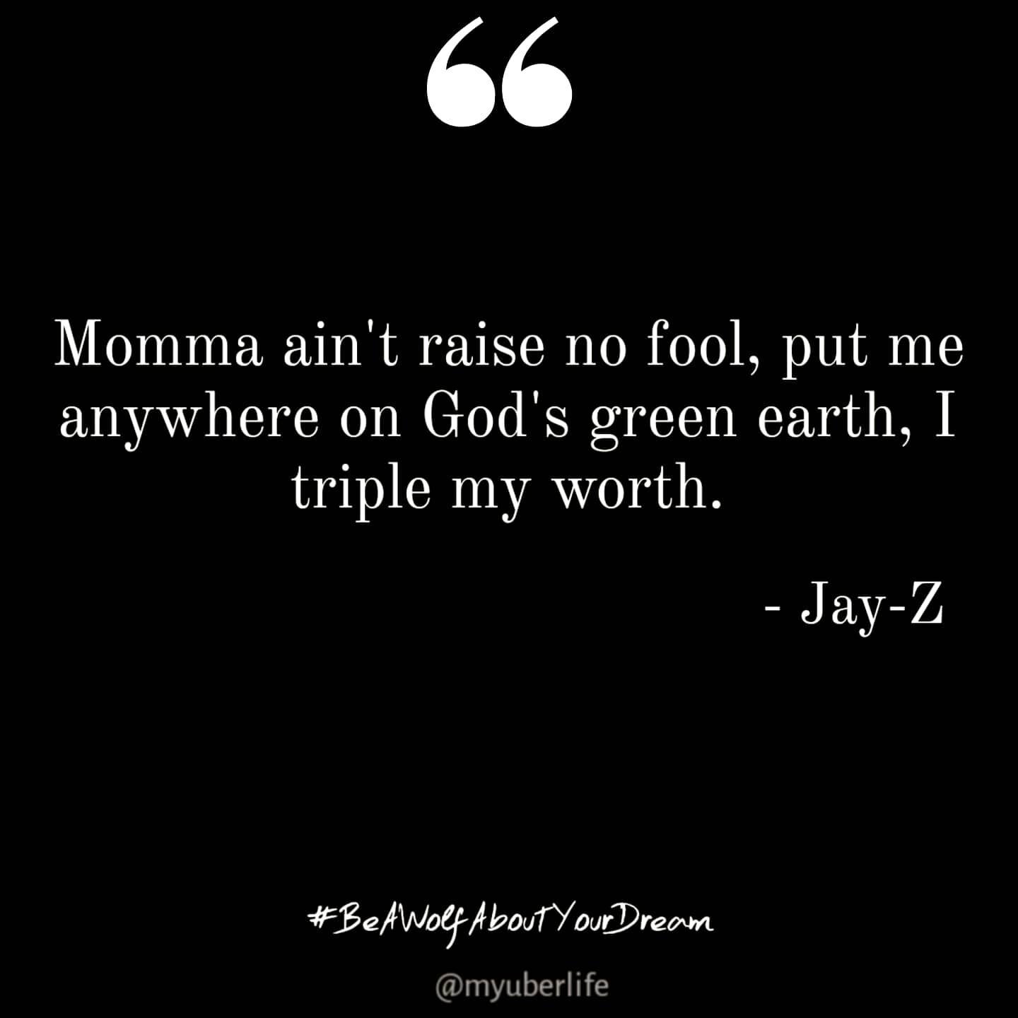 Repeat after us, &quot;You. Will. Not. Lose.&quot; Wishing you all that 'big brrr, triple my worth' energy this Saturday.
-
Be a W&Uuml;LF about your dream. 
-
#MULFMAB
#MYUBERLIFE 
#leadership 
#entrepreneurship 
#business
#finance
#diversity
#equal