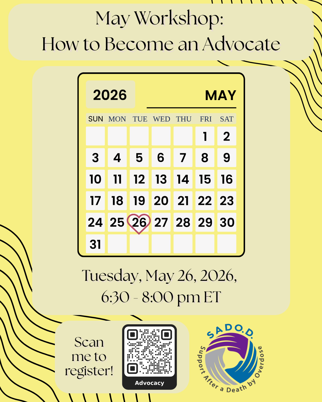 SADOD's May Psychoeducational Virtual Workshop. How to become an advocate. 