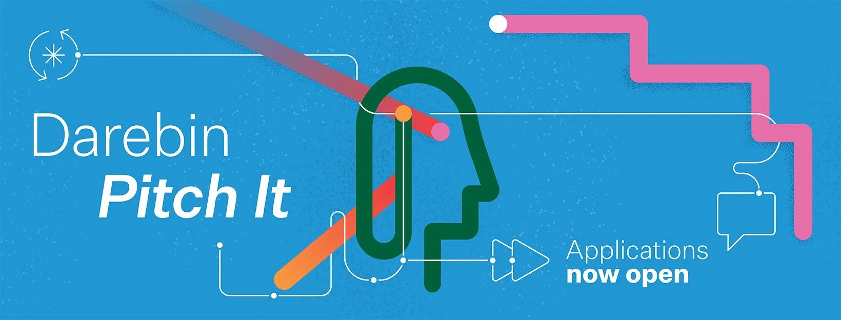 darebin pitch it applications open