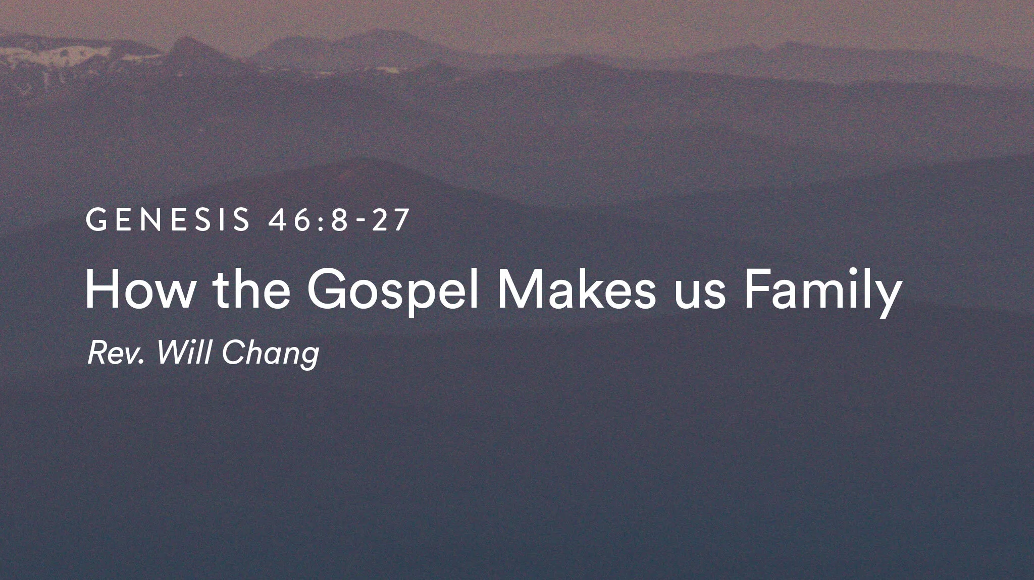 How The Gospel Makes Us Family