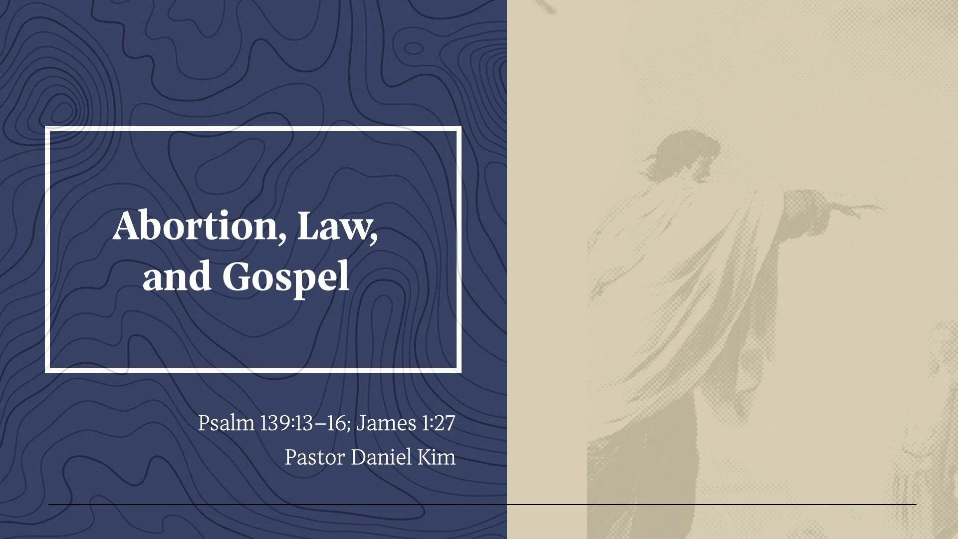 Missions Month - Abortion, Law, Gospel