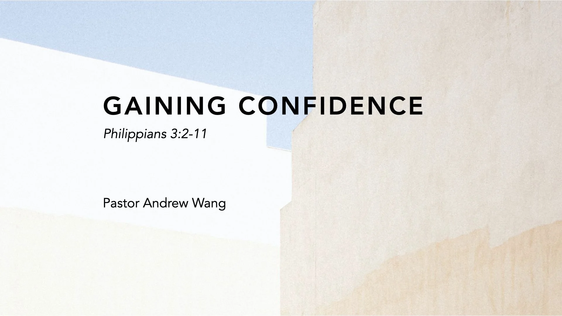 Gaining Confidence 