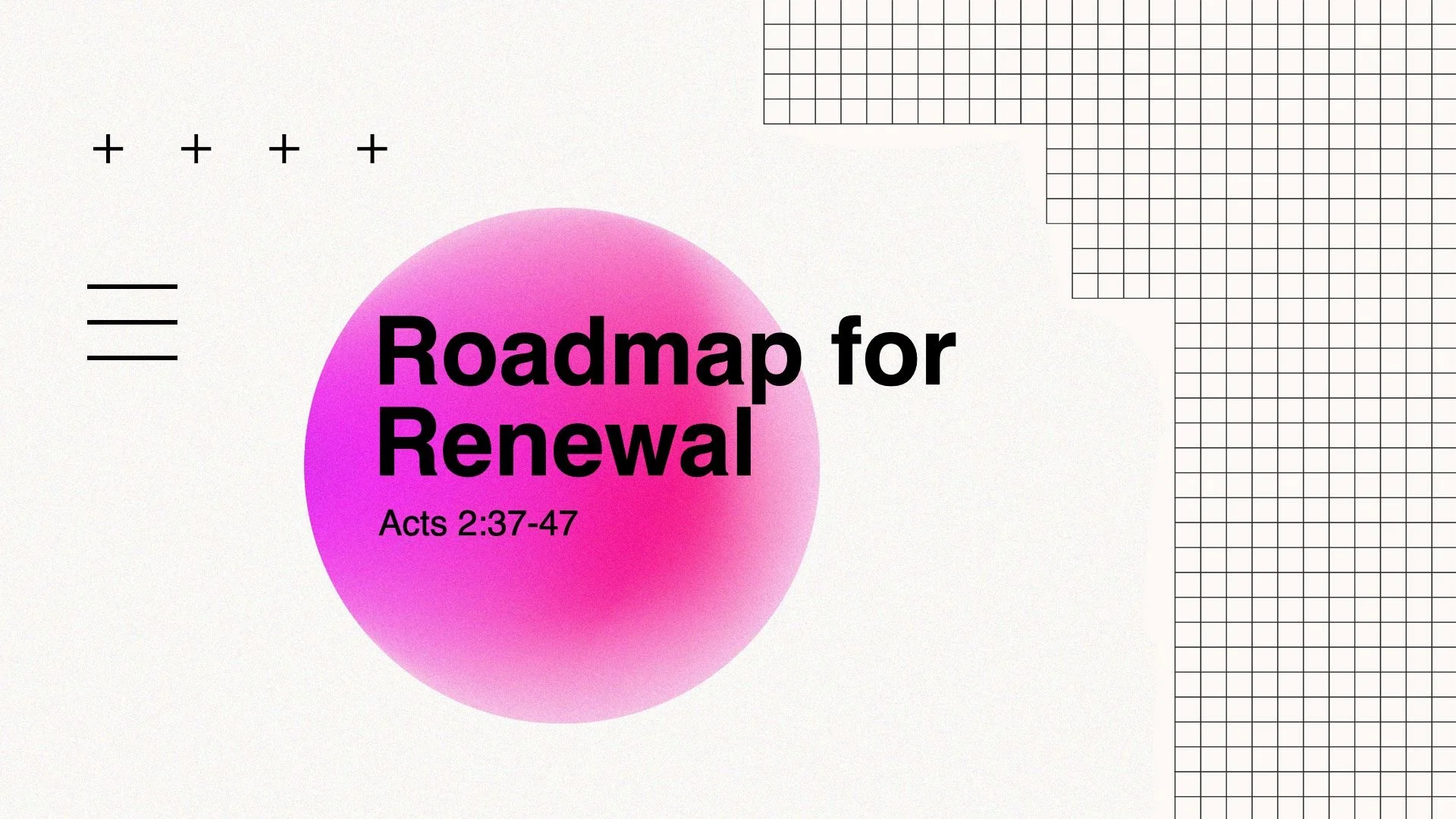 Roadmap for Renewal 