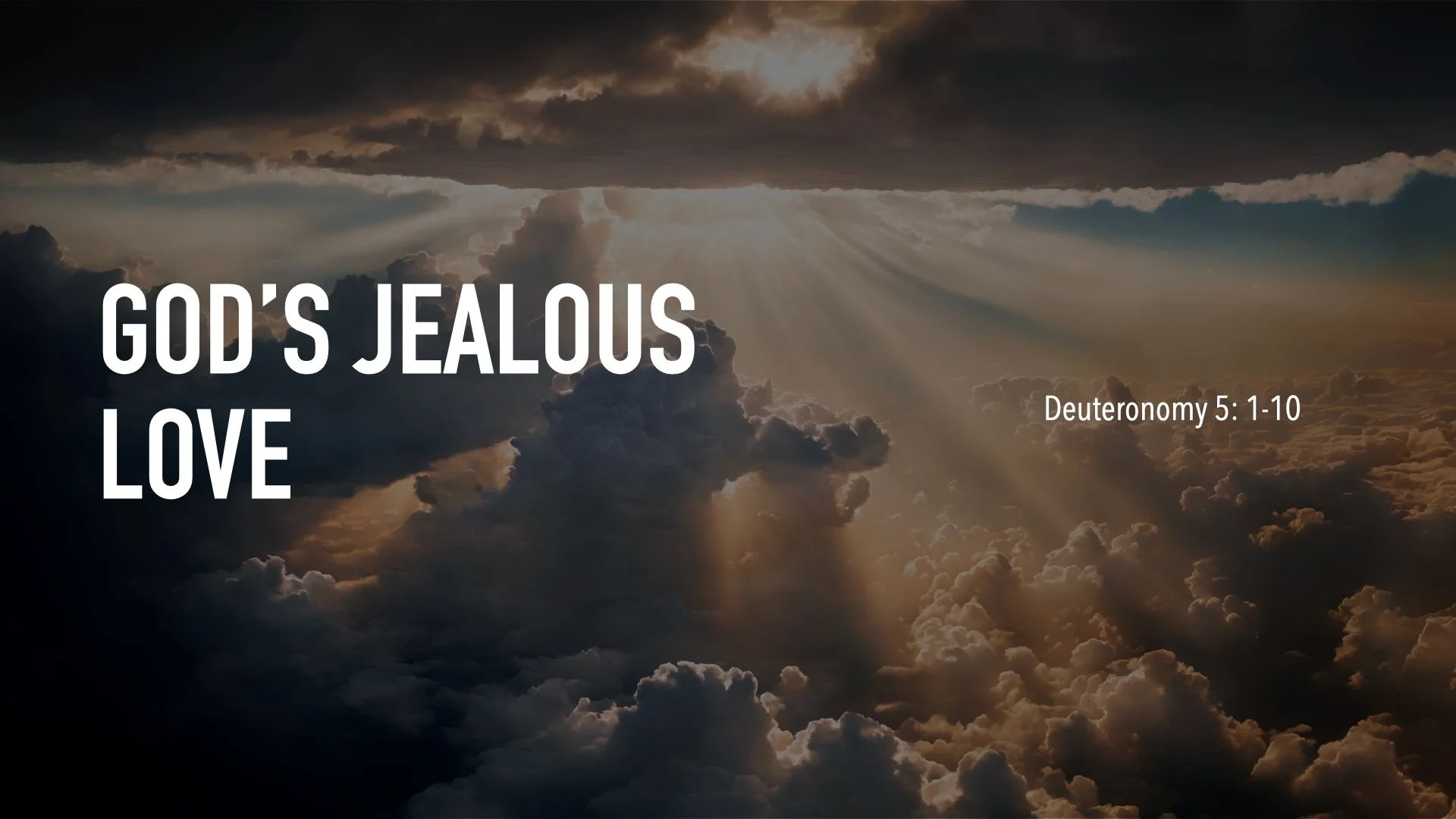 Onward Series: God's Jealous Love