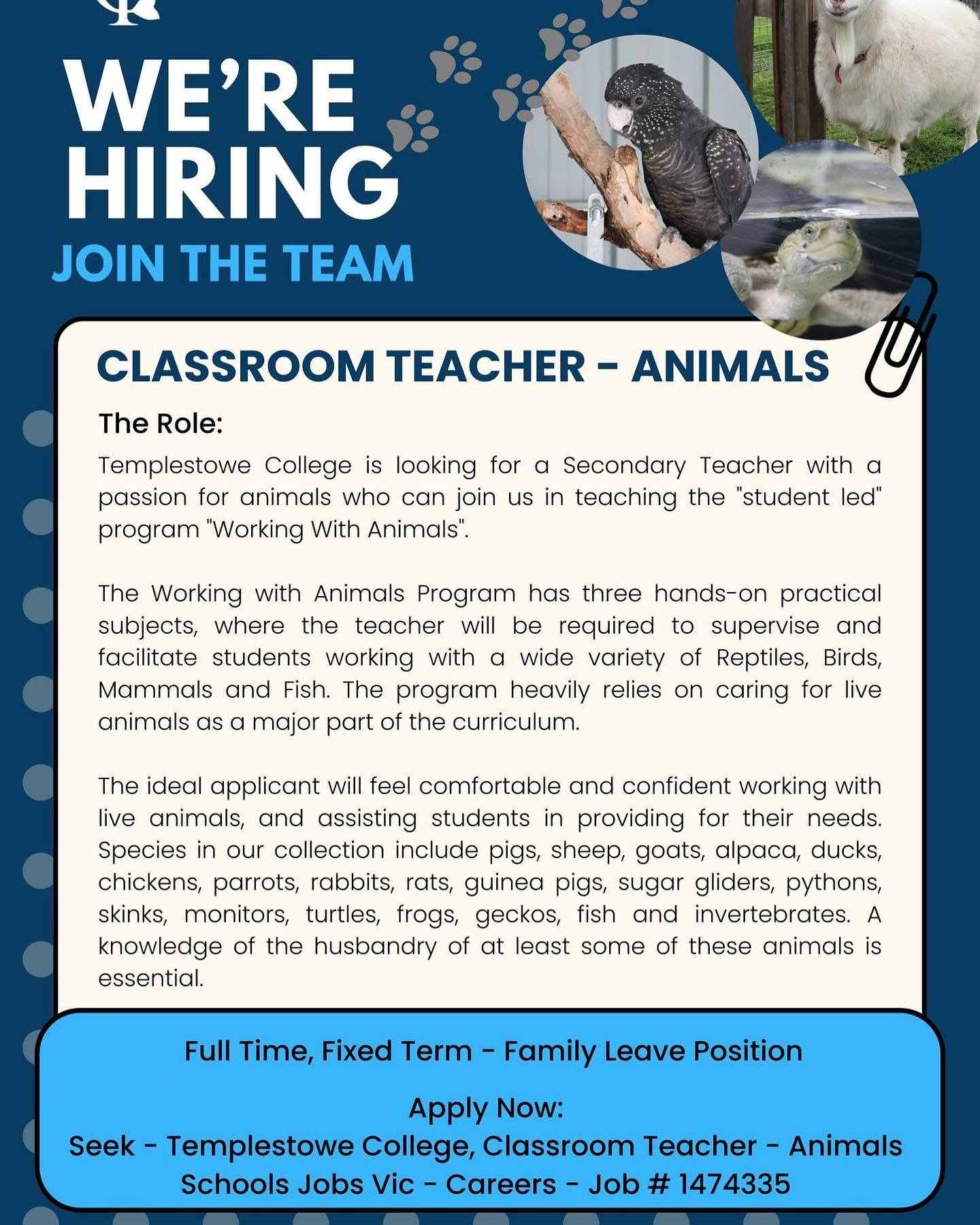 Do you know a qualified teacher that LOVES animals? Perhaps you know of someone working in the animal industry that was a teacher in their former career? Please share this with them!
One of our animals teachers is taking a break- and leaving us to