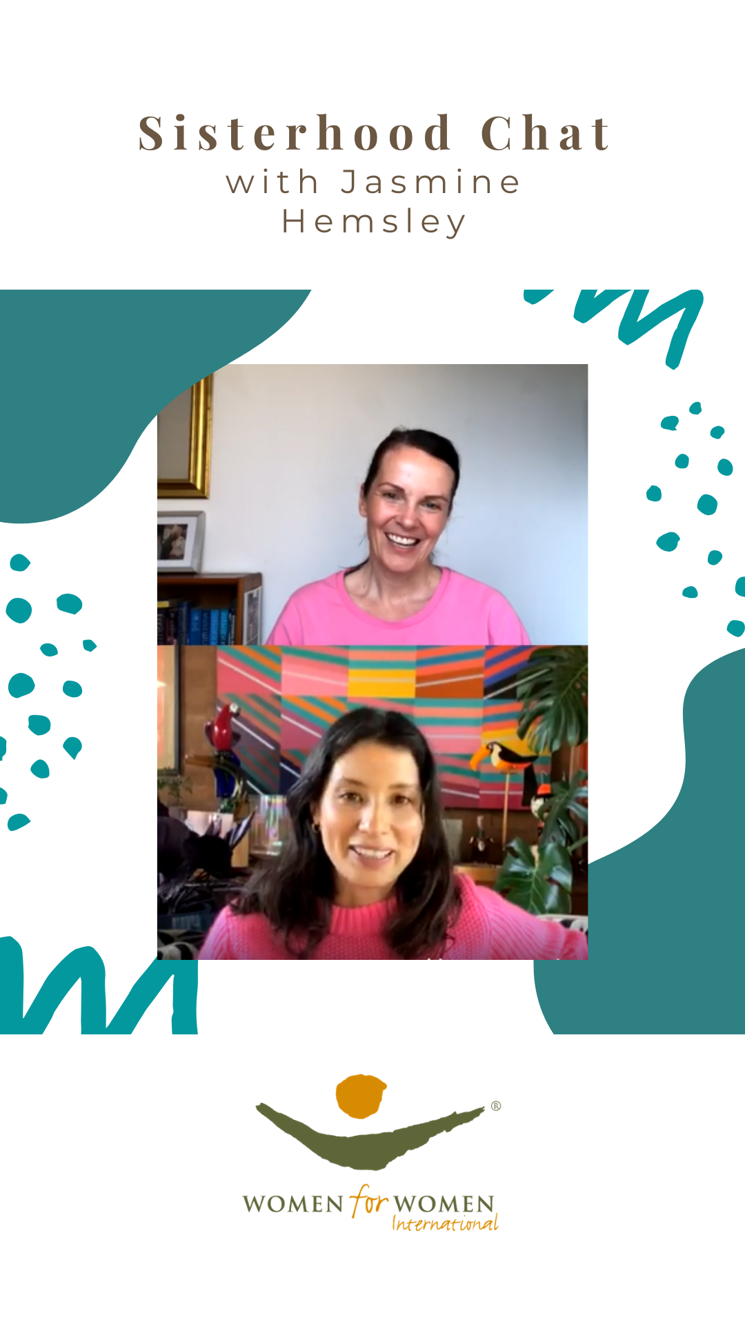SISTERHOOD CHAT WITH WOMEN FOR WOMEN INTERNATIONAL