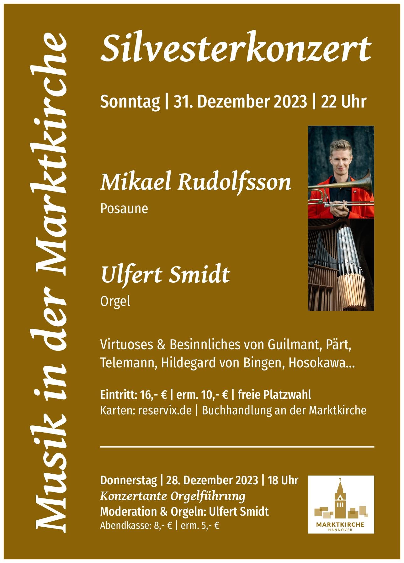 Silvesterkonzert mit Ulfert Smidt in der Marktkirche Hannover