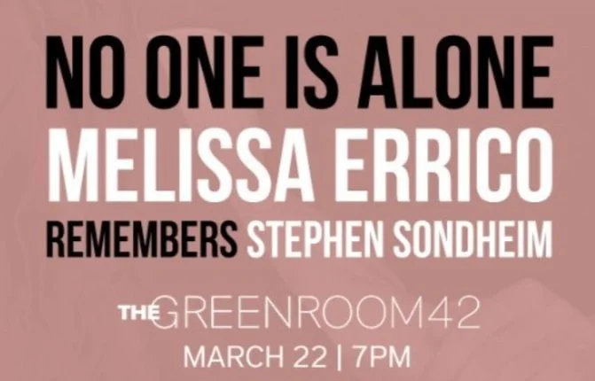 melissa errico remembers stephen sondheim march 22nd
